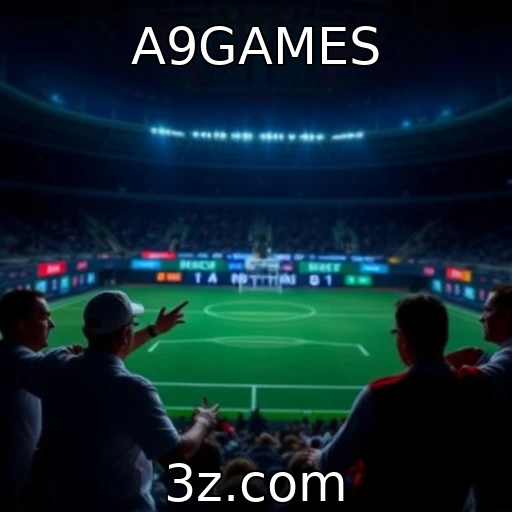 A9GAMES Desvendando as Melhores Estratégias Para Apostas em Esportes